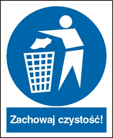Zachowaj czystość